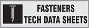 Fasteners Tech Data sheets